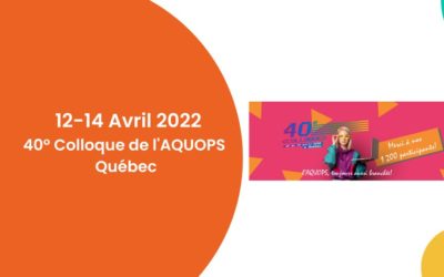 12-14 Avril – 40° Colloque de l’AQUOPS