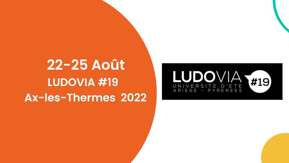 LUDOVIA #19 – Thème 2022 : Éthique et sobriété numérique