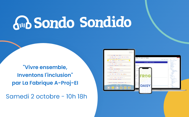 2 Octobre – « Vivre ensemble, Inventons l’inclusion » par La Fabrique A-Proj-EI