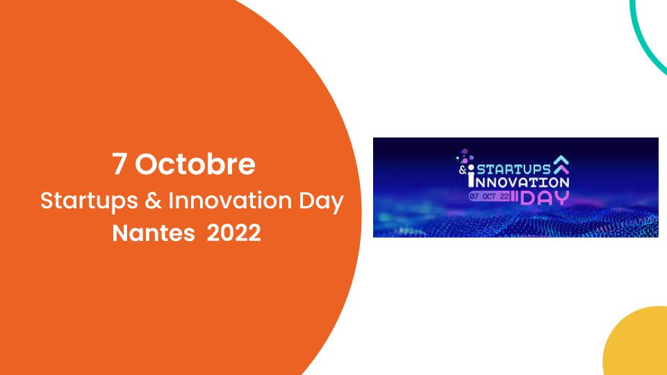 Startups & Innovation Day – Edition 2022
