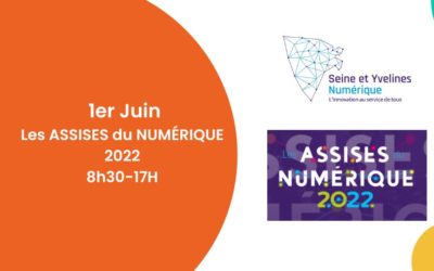 1er Juin – Les ASSISES du NUMÉRIQUE 2022