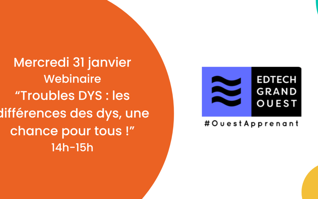 [Webinaire] Les différences des dys : une chance pour tous – 31/01/24