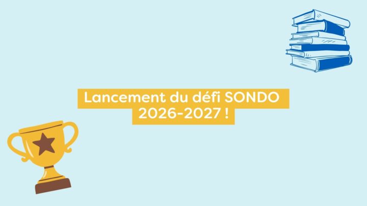 Lancement du défi SONDO 2026-2027