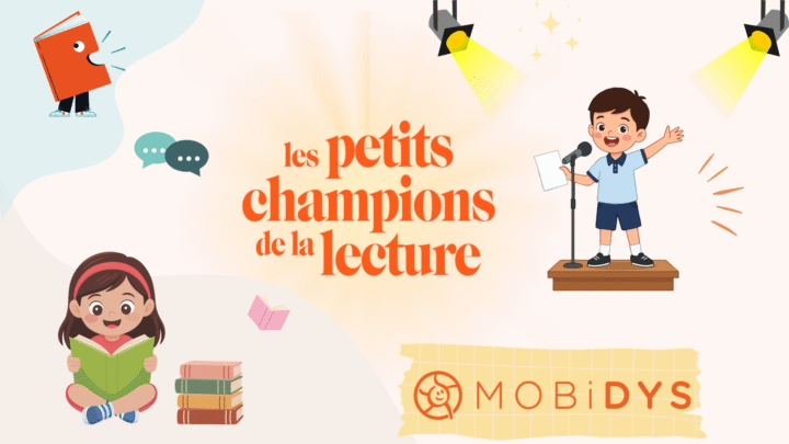 Petits champions de la lecture et MOBiDYS